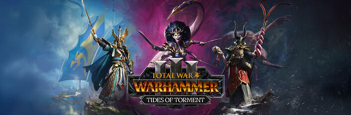Total War: WARHAMMER III – Tides of Torment