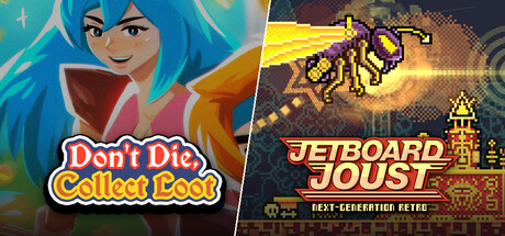 Don't Die, Collect Loot x Jetboard Joust