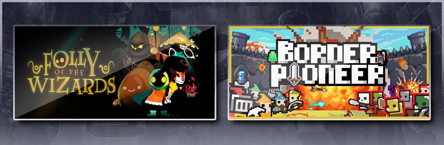 Folly Of The Wizards & Border Pioneer