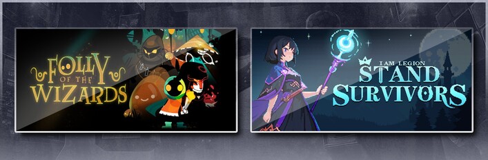 Folly Of The Wizards & I Am Legion: Stand Survivors