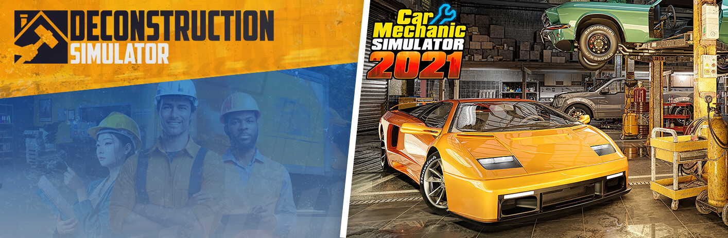 Deconstruction Simulator and Car Mechanic Simulator 2021