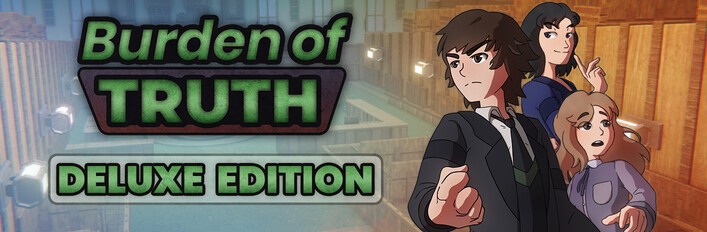 Burden of Truth Deluxe Edition