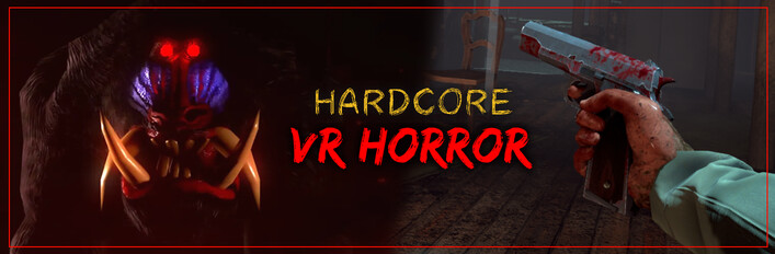 Hardcore VR Horror
