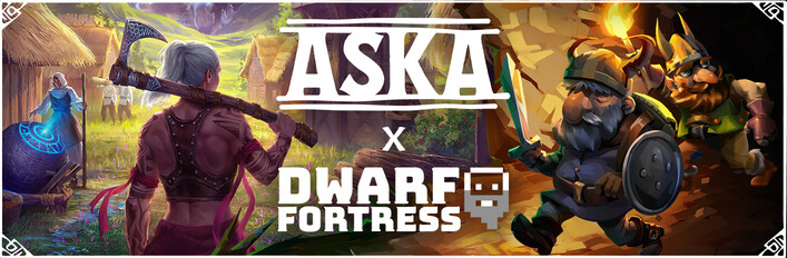 Dwarf Fortress x ASKA