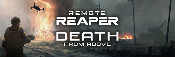 Remote Reaper: FPV Drone & Death From Above