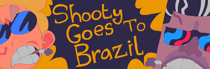 Shooty Goes To Brazil