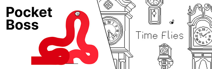 Pocket Boss & Time Flies