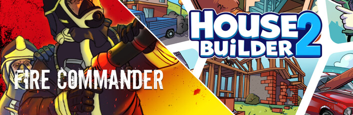 Fire Commander and House Builder 2