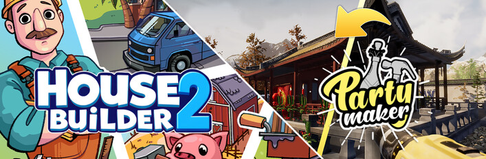 Party Maker with House Builder 2