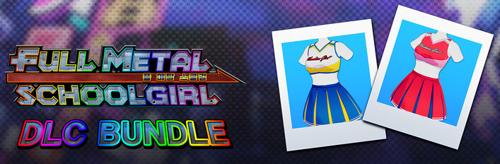FULL METAL SCHOOLGIRL - DLC 번들：코스튬 「치어리더」 2색 세트
