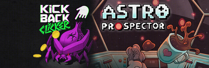 Astro Prospector + Kickback Clicker