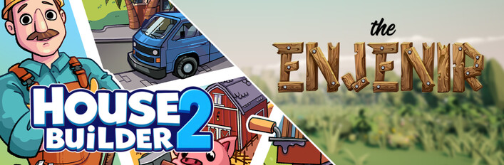 Enjenir and House Builder 2