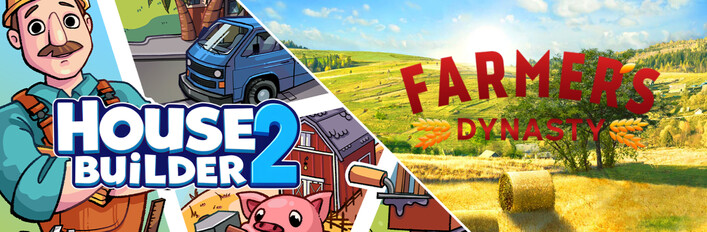 Farmer's Dynasty and House Builder 2