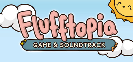 Flufftopia: Fluffmazing Edition + Soundtrack