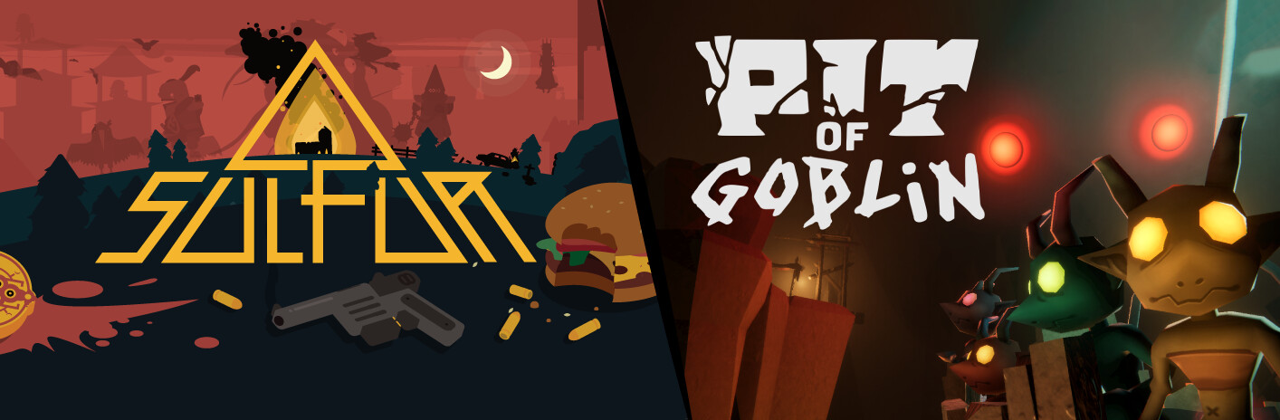 SULFUR x Pit of Goblin