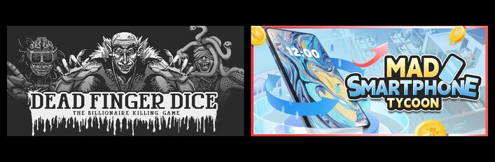 Dead Finger Dice & Mad Smartphone Tycoon