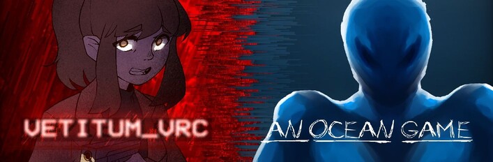 VETITUM_VRC + An Ocean Game DLC