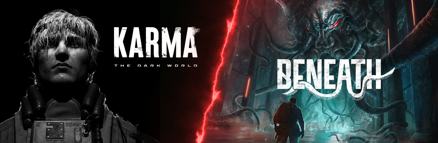 Karma: The Dark World x Beneath