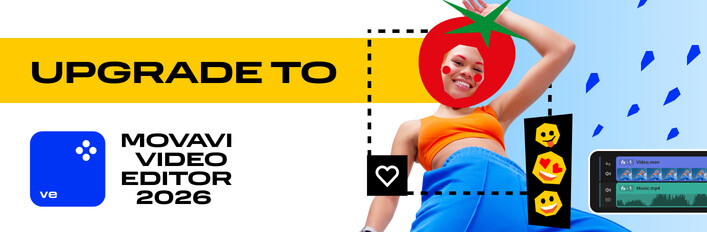 Upgrade Movavi Video Editor 2023 to Movavi Video Editor 2026