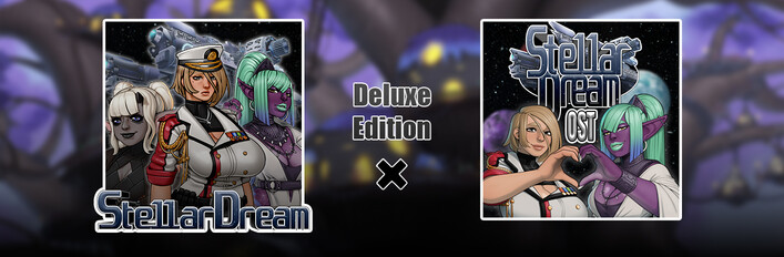 Stellar Dream Part 1 - Deluxe Edition