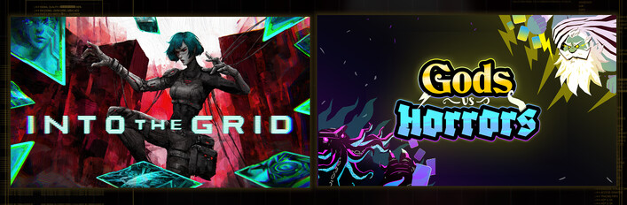 Into The Grid + Gods vs Horrors