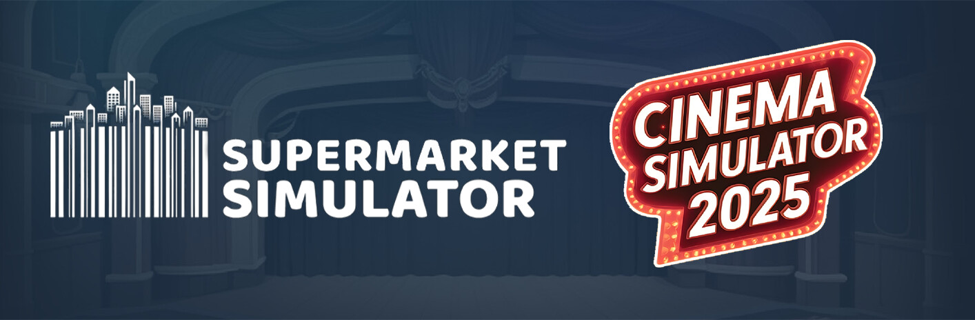 Supermarket Simulator & Cinema Simulator 2025
