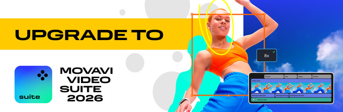 Upgrade Movavi Video Suite 2024 - Movavi Video Suite 2026