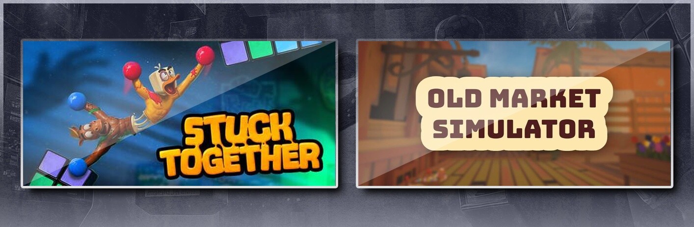 Stuck Together & Old Market Simulator