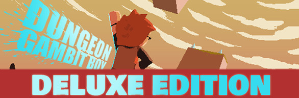 Dungeon Gambit Boy - Deluxe Edition