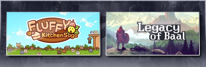 Fluffy Kitchen Saga & Loot of Baal