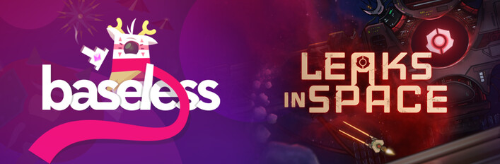 Baseless x Leaks in Space
