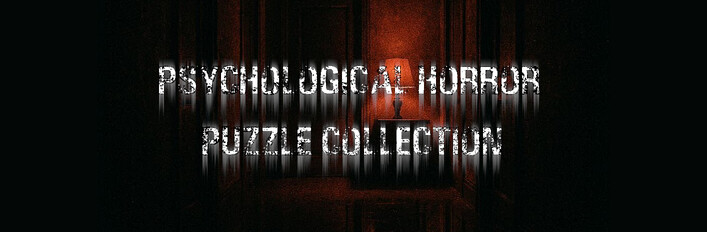 Psychological Horror Puzzle Collection