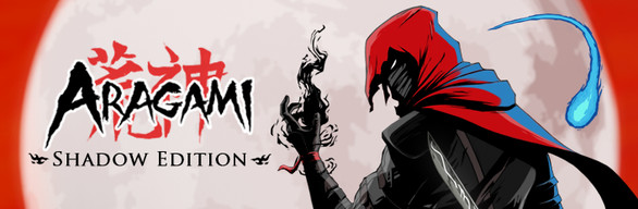 Aragami: Shadow Edition