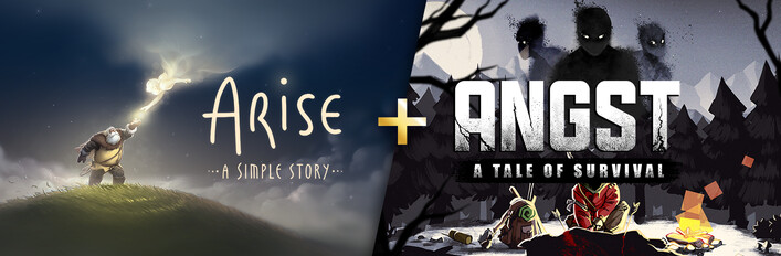 Arise: A Simple Story + ANGST: A TALE OF SURVIVAL