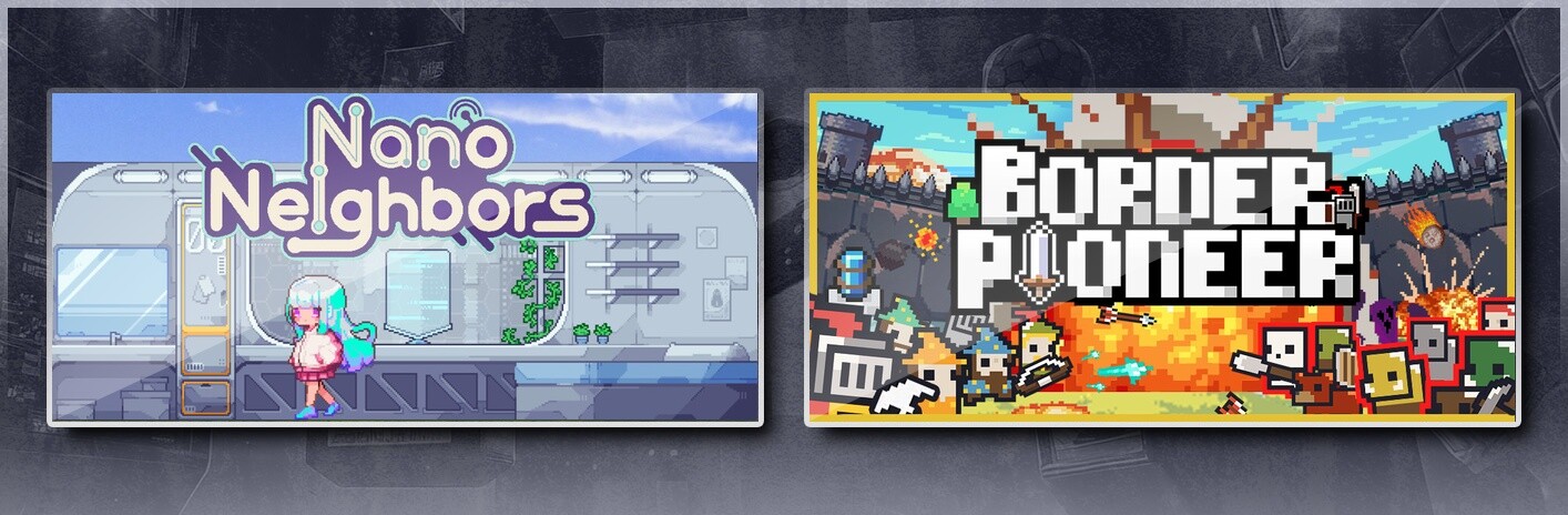 Nano Neighbors & Border Pioneer