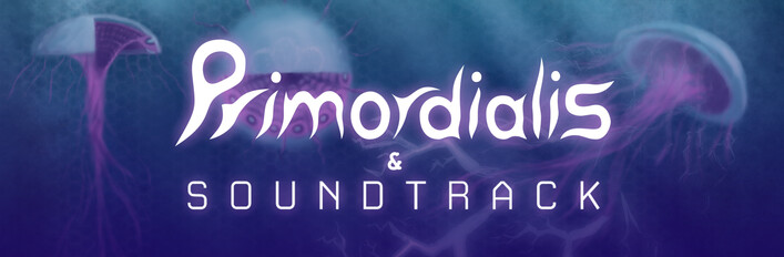 Primordialis + Soundtrack