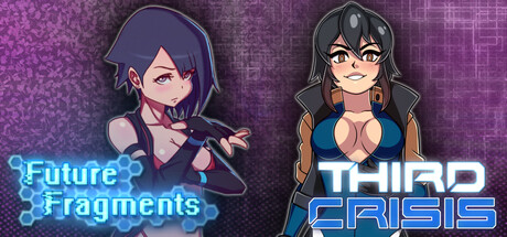 Third Crisis x Future Fragments