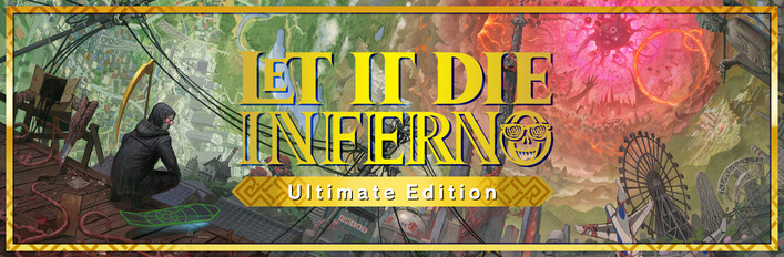 LET IT DIE: INFERNO Ultimate Edition Upgrade Pack