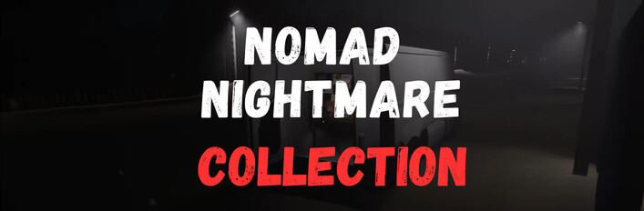 Nomad Nightmare Collection