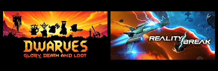 Reality Break & Dwarves: Glory, Death and Loot