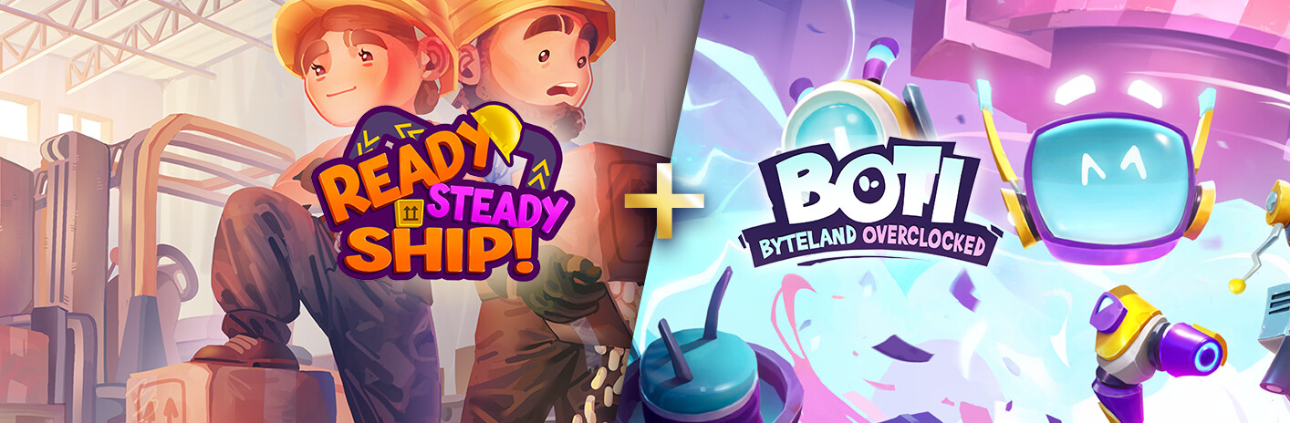Ready, Steady, Ship! + Boti: Byteland Overclocked