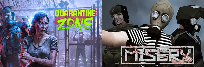 Quarantine Zone: The Last Check x MISERY