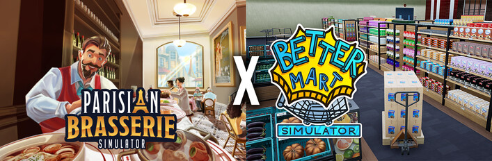 Better Mart Simulator X Parisian Brasserie Simulator