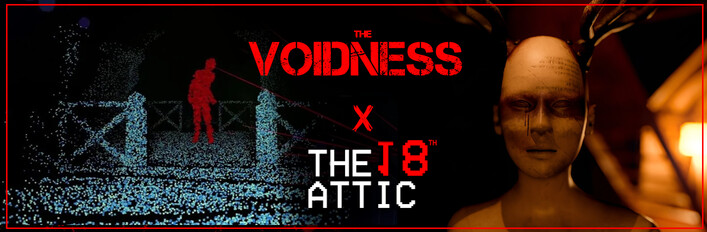 The Voidness X The 18th Attic