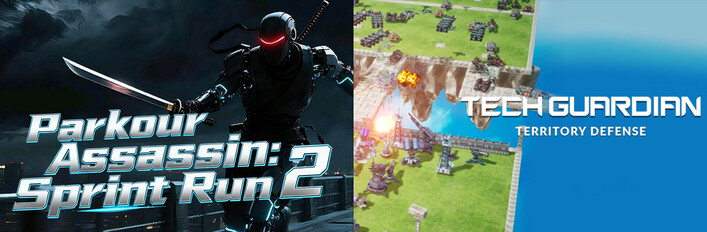 🔪2️⃣Parkour Assassin: Sprint Run 2 x 🏰TechGuardian: Territory Defense