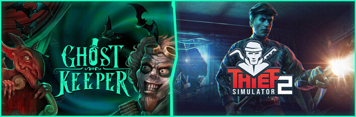 Ghost Keeper x Thief Simulator 2
