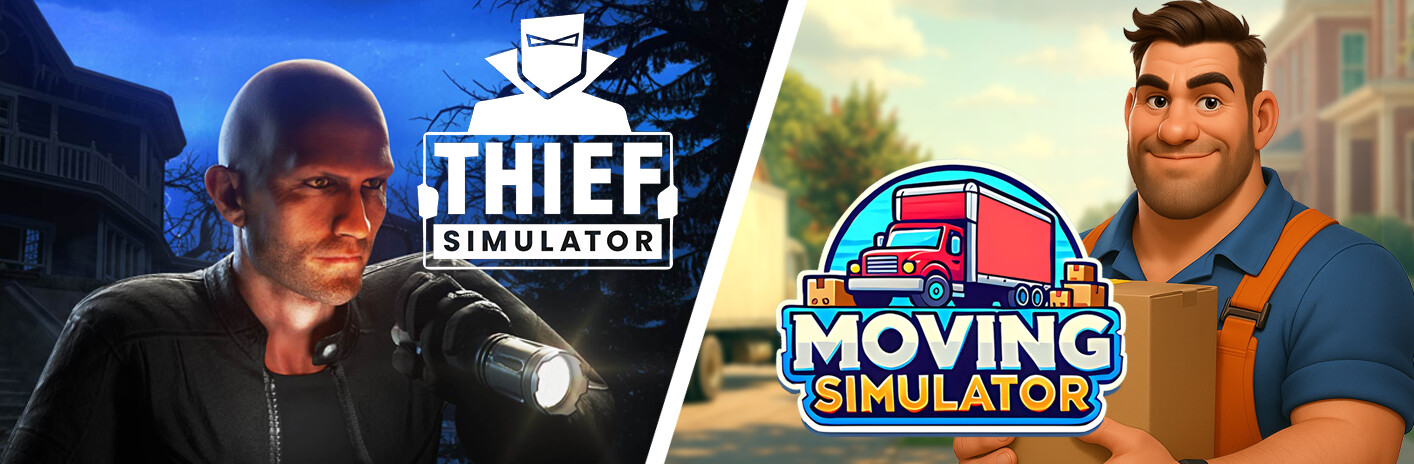 Moving Simulator and Thief Simulator