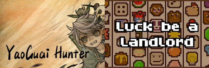 Yao-Guai Hunter + Luck be a Landlord
