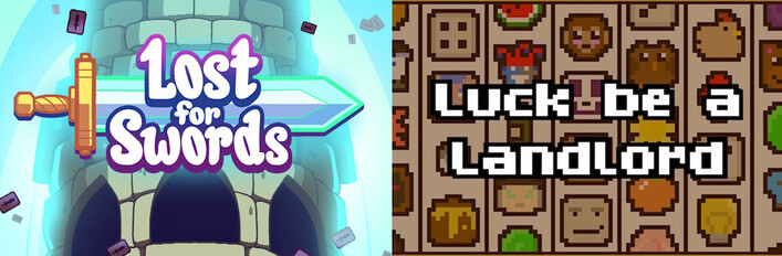 Lost For Swords + Luck be a Landlord