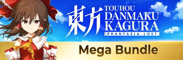 Touhou Danmaku Kagura Phantasia Lost - Mega Bundle
